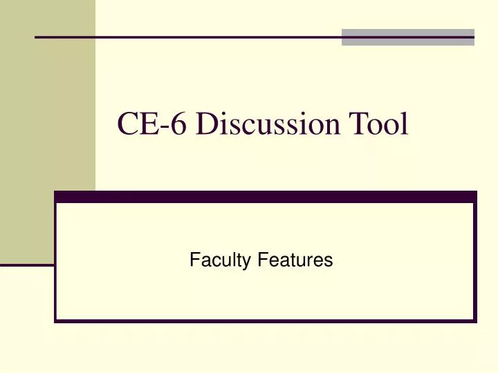 ce 6 discussion tool