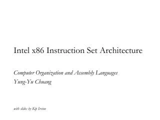 Intel x86 Instruction Set Architecture