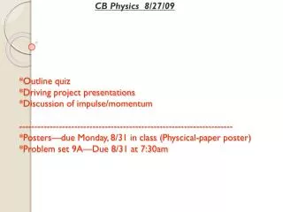 CB Physics 8/27/09