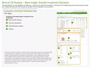 The Bond &amp; CD Analysis page is comprised of four components. Bond and CD Positions