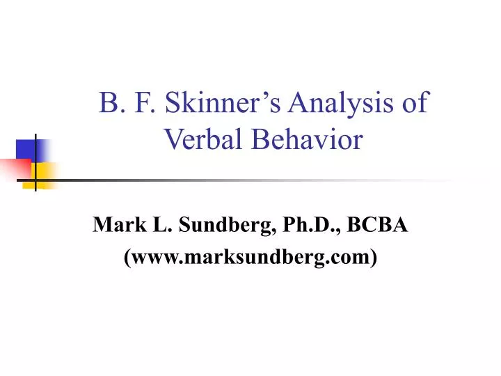 b f skinner s analysis of verbal behavior