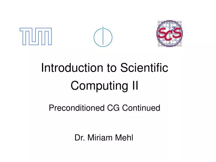 introduction to scientific computing ii