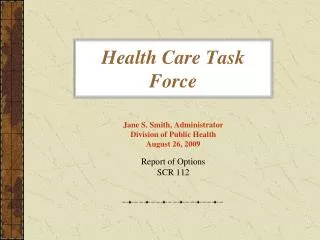 Health Care Task Force