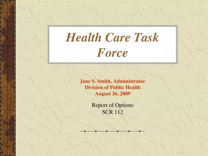 health care task force