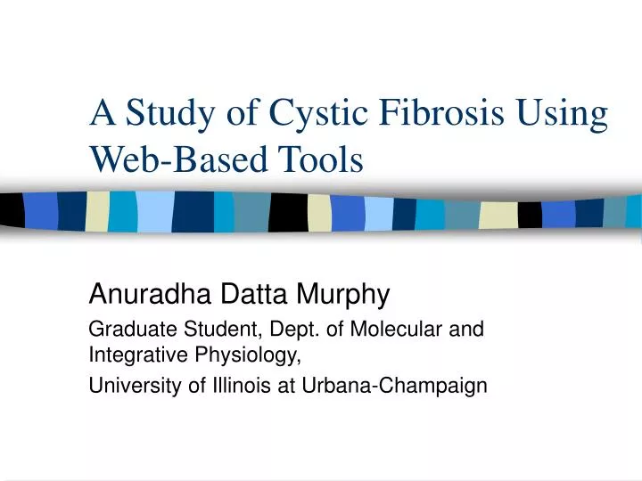a study of cystic fibrosis using web based tools