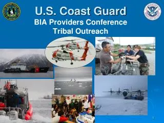 U.S. Coast Guard BIA Providers Conference Tribal Outreach