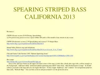 SPEARING STRIPED BASS CALIFORNIA 2013