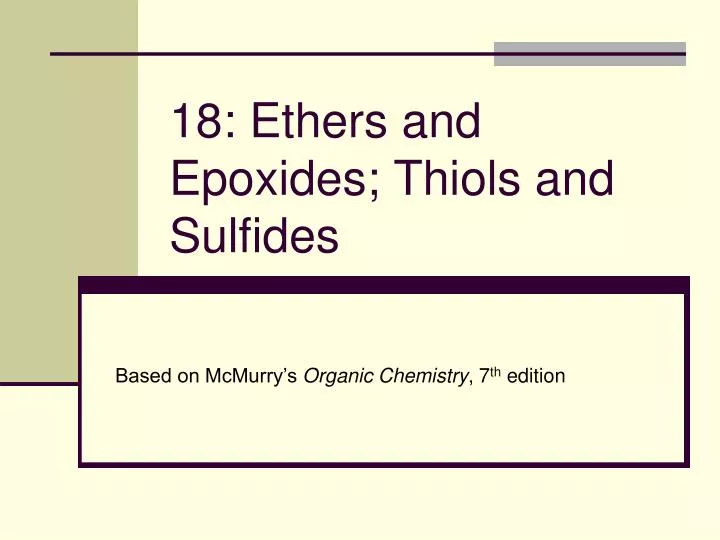 18 ethers and epoxides thiols and sulfides