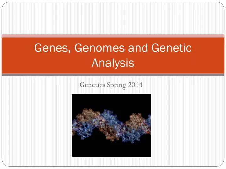 genes genomes and genetic analysis