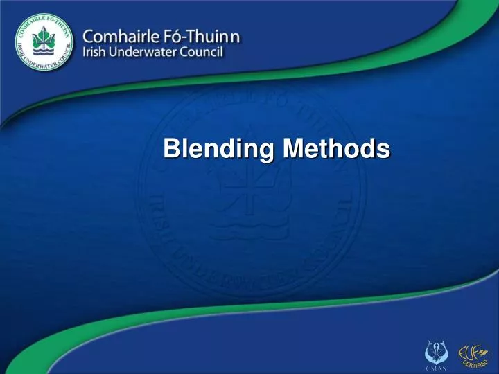 blending methods