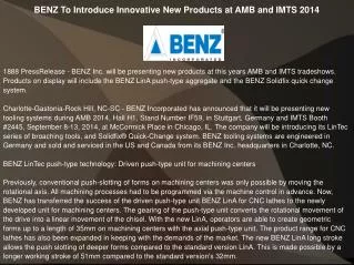 BENZ To Introduce Innovative New Products at AMB and IMTS
