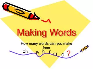 making words
