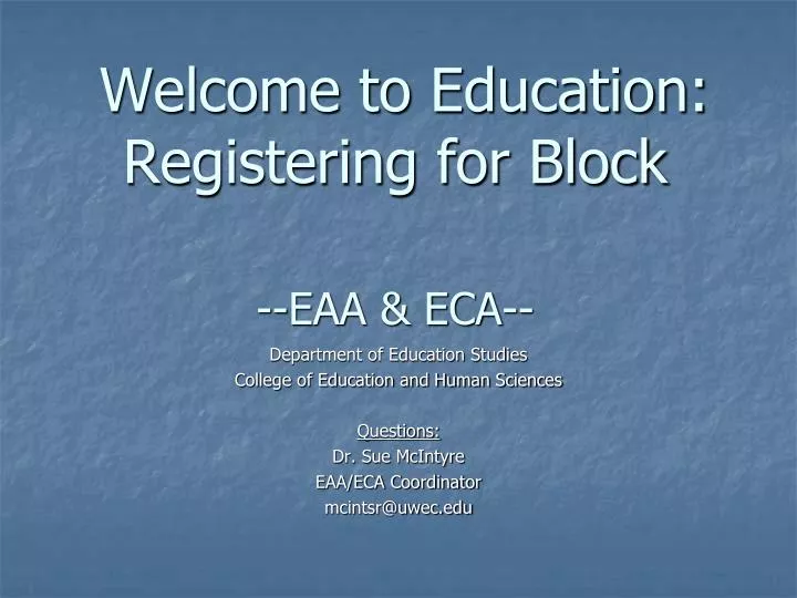 welcome to education registering for block eaa eca