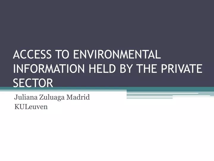 access to environmental information held by the private sector