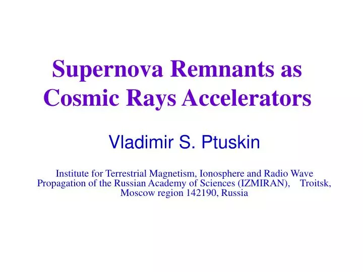 supernova remnants as cosmic rays accelerators