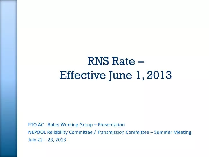 rns rate effective june 1 2013