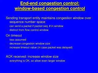 End-end congestion control: window-based congestion control