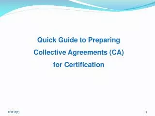 Quick Guide to Preparing Collective Agreements (CA) for Certification