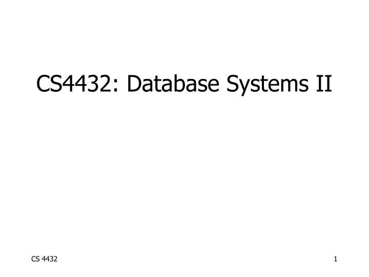 cs4432 database systems ii