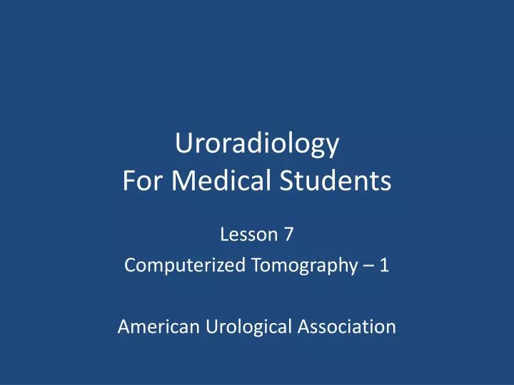 uroradiology for medical students