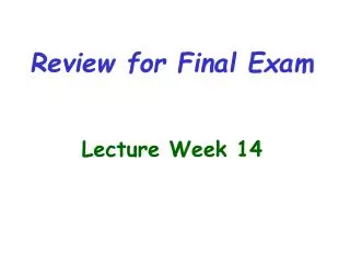 Lecture Week 14