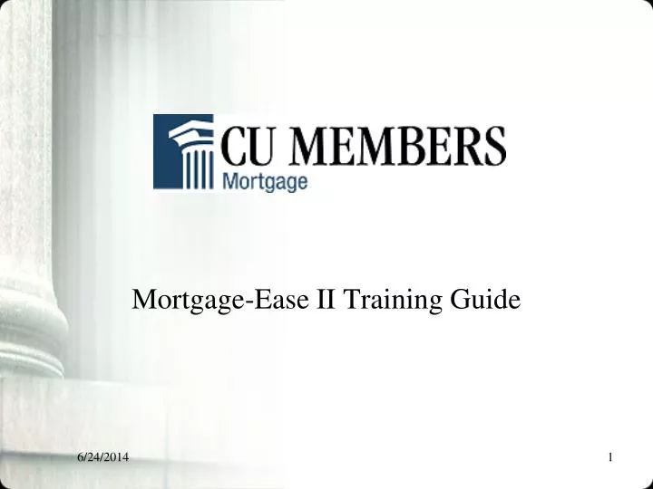 mortgage ease ii training guide
