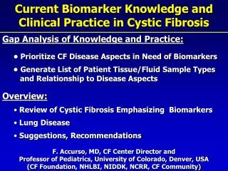 Current Biomarker Knowledge and Clinical Practice in Cystic Fibrosis