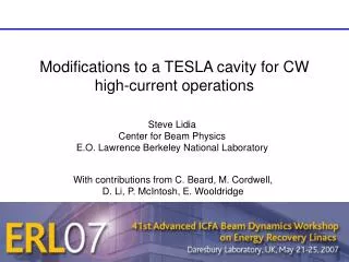 Modifications to a TESLA cavity for CW high-current operations