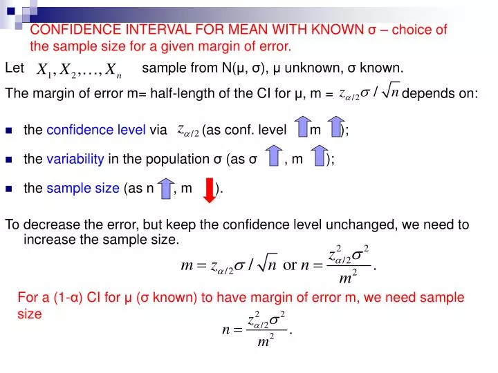 confidence interval for mean with known choice of the sample size for a given margin of error