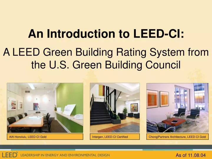 an introduction to leed ci a leed green building rating system from the u s green building council