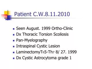 Patient C.W.8.11.2010