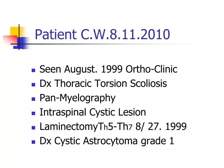 patient c w 8 11 2010