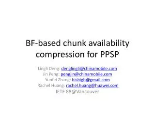 BF-based chunk availability compression for PPSP