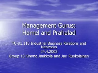Management Gurus: Hamel and Prahalad