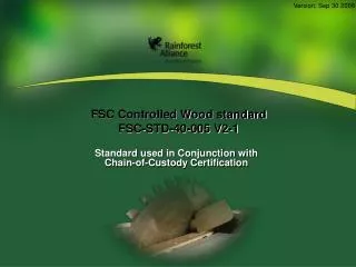 FSC Controlled Wood standard FSC-STD-40-005 V2-1