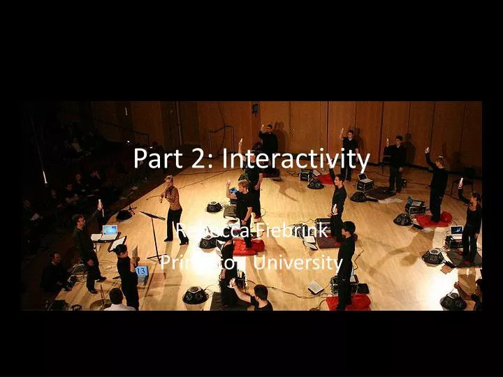 part 2 interactivity