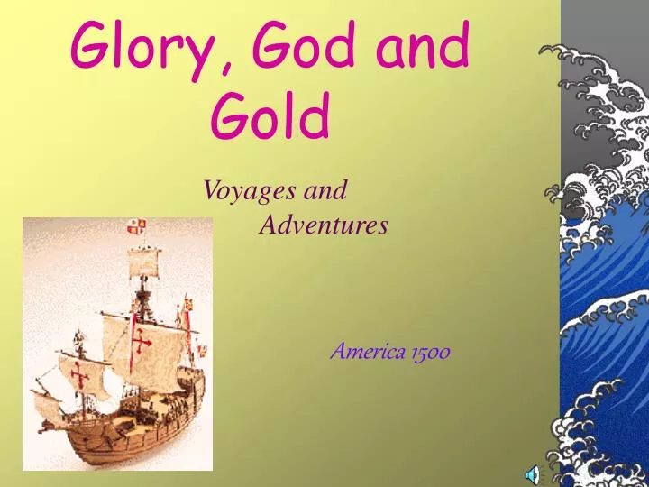 glory god and gold