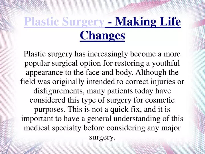 plastic surgery making life changes
