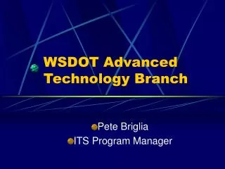 WSDOT Advanced Technology Branch