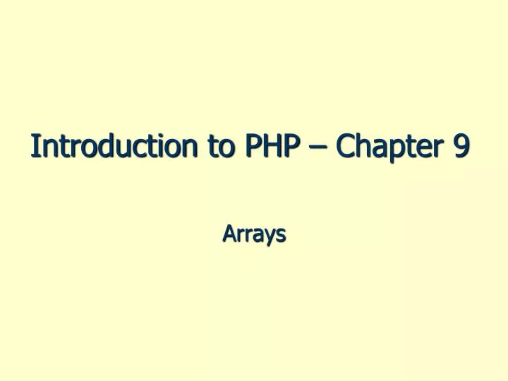 introduction to php chapter 9
