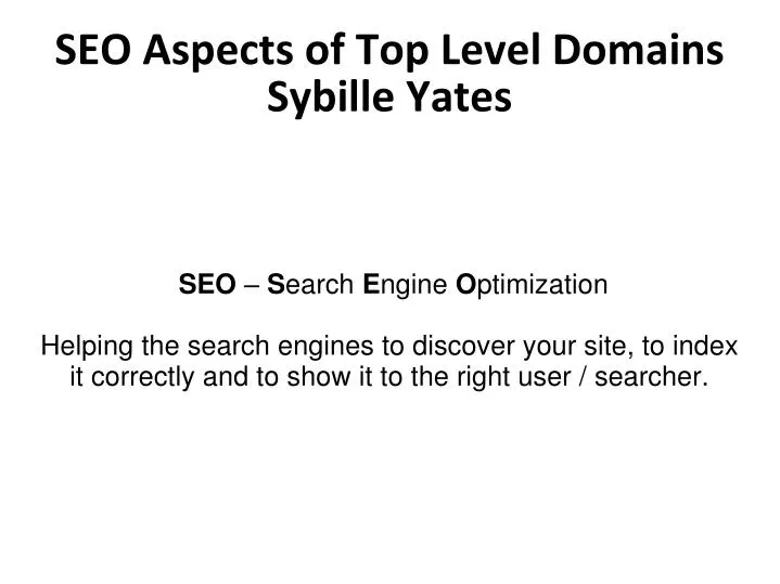 seo aspects of top level domains sybille yates