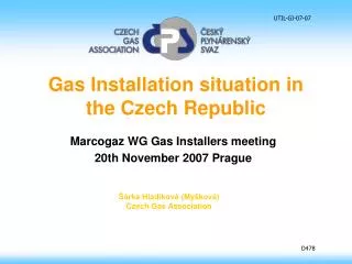 Gas Installation situation in the Czech Republic