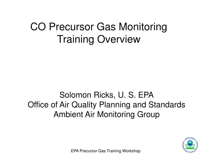 solomon ricks u s epa office of air quality planning and standards ambient air monitoring group