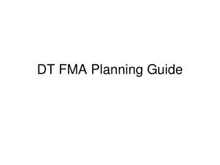 DT FMA Planning Guide