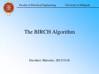 The BIRCH Algorithm