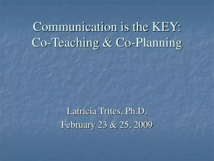 communication is the key co teaching co planning