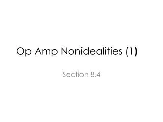 Op Amp Nonidealities (1)