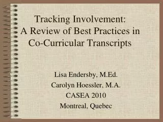 Tracking Involvement: A Review of Best Practices in Co-Curricular Transcripts