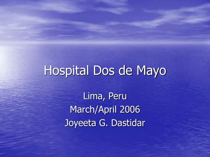 hospital dos de mayo