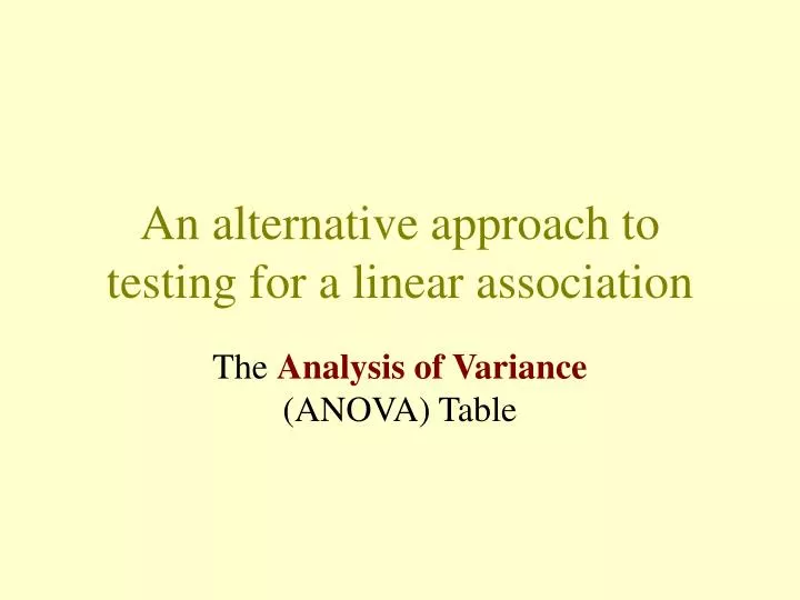 an alternative approach to testing for a linear association